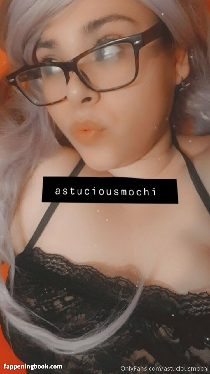 astuciousmochi Nude OnlyFans Leaks