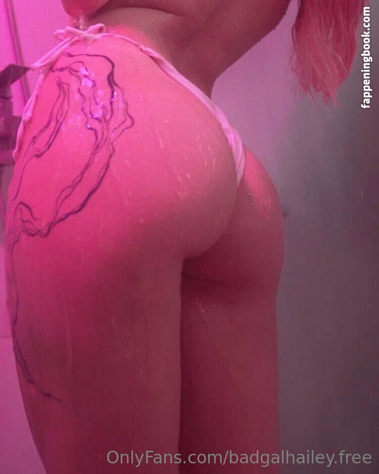 badgalhailey.free Nude OnlyFans Leaks