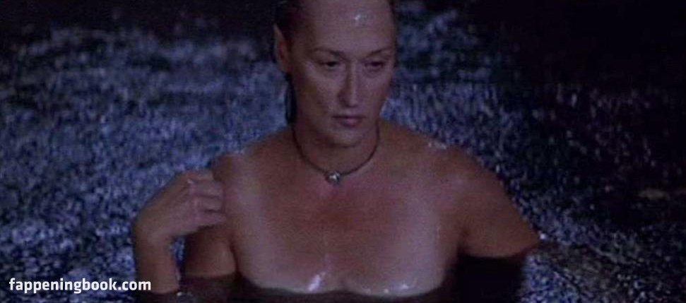 Topless meryl streep Meryl Streep